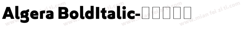 Algera BoldItalic字体转换